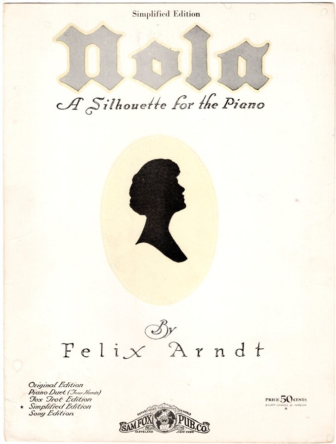 Nola A Silhouette Simplified Edition, Felix Arndt,  1942, Vintage sheet music