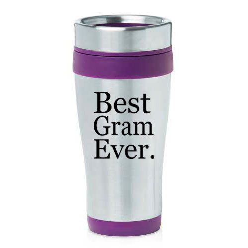 16 oz Travel Coffee Mug Best Gram Ever Grammy Grandma Grandmother