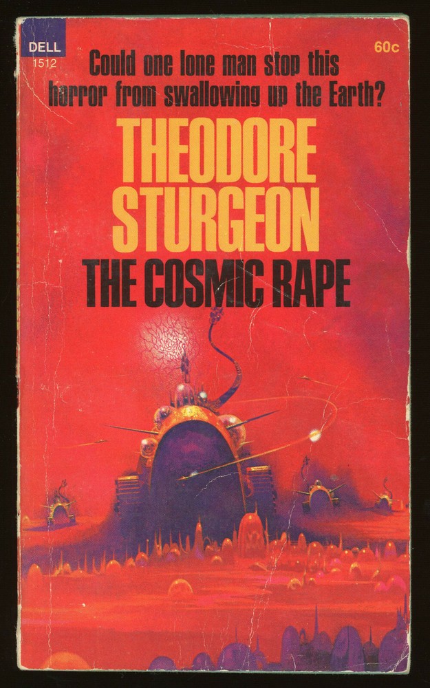 Fiction PB: THE COSMIC RAPE by Theodore Sturgeon. 1958.