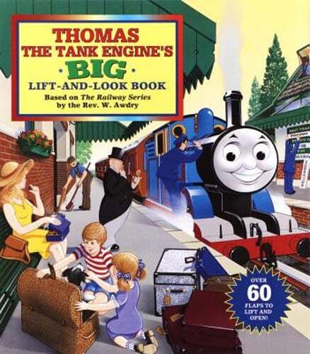 Thomas the Tank Engine's Big Lift-And-Look Book by Owain Bell: Used