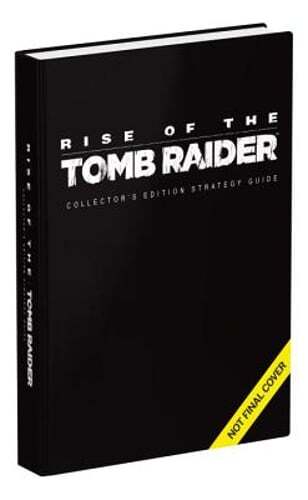 Rise of the Tomb Raider Collector's Edition Guide by Prima Games: Used
