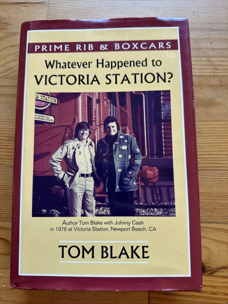 Prime Rib and Boxcars Whatever Happened To Victoria Station - Hardcover