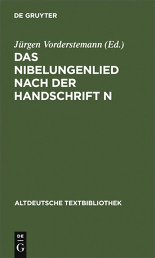 Das Nibelungenlied nach der Handschrift n (Hardback or Cased Book)