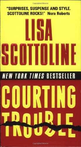 Courting Trouble (Rosato & - Paperback, by Scottoline Lisa - Very Good j