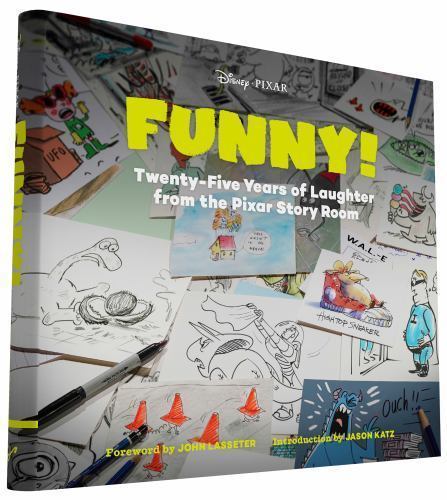 Funny!: Twenty-Five Years of Laughter from the Pixar Story Room by , Acceptable