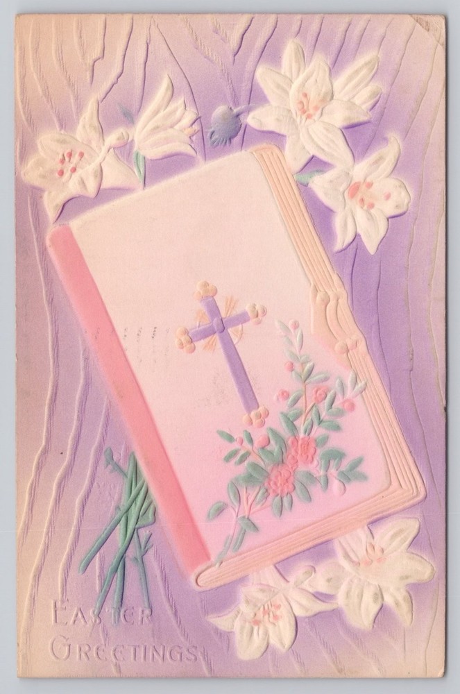 1910 Easter Greetings Embossed Postcard Lilies Cross Bible Lake Odessa MI