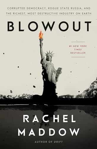 Blowout: Corrupted Democracy, Rogue - Hardcover, by Maddow Rachel - Very Good c