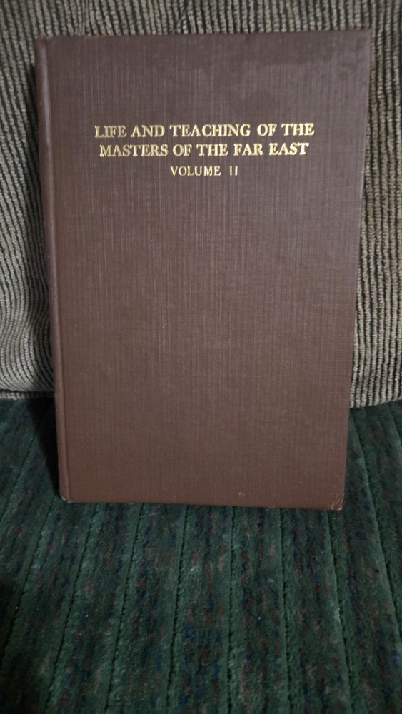 Life & Teaching of the Masters of the Far East, Vol II by Baird T Spalding 1944