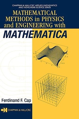 Mathematical Methods in Physics and Engineering with Mathematica by Cap: Used