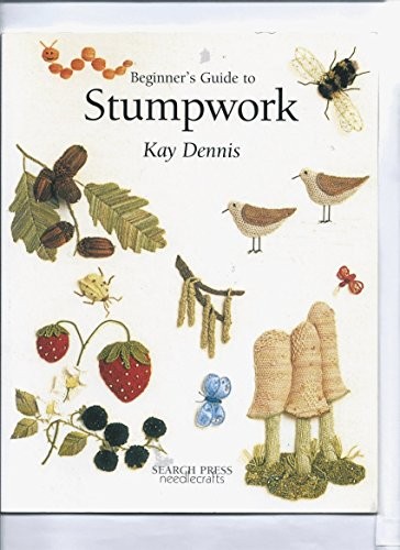 Beginner's Guide to Stumpwork by Dennis, Kay Paperback Book The Fast FreeFREE US DELIVERY | ISBN: 0855328703 | Quality Books
