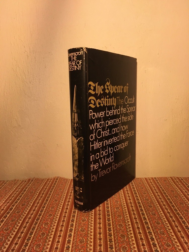The Spear of Destiny ~ Trevor Ravenscroft 1973 OCCULT WWII BLACK MAGIC