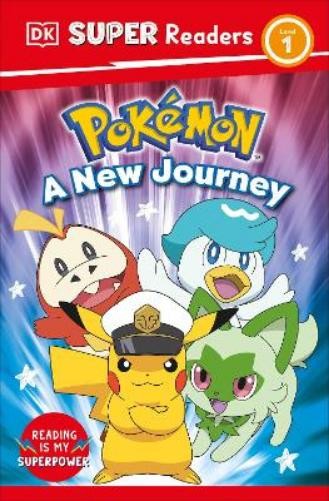 DK Super Readers Level 1 Pokémon A New Journey (Paperback) DK Super ReadersAnother great item from Rarewaves USA | Free delivery!