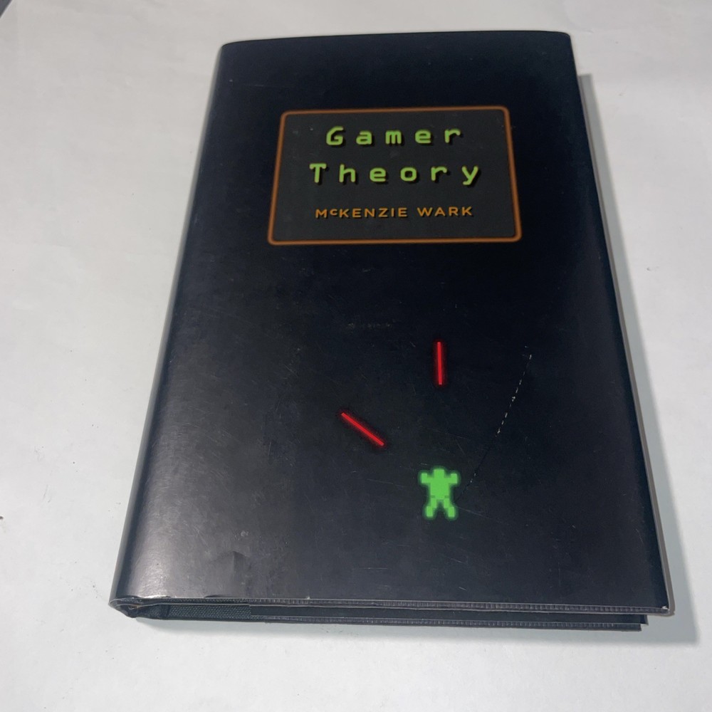 Gamer Theory by McKenzie Wark …
