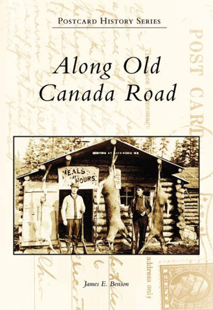 NEW Arcadia Publishing Along Old Canada Road, ME 9780738556659 Postcard History