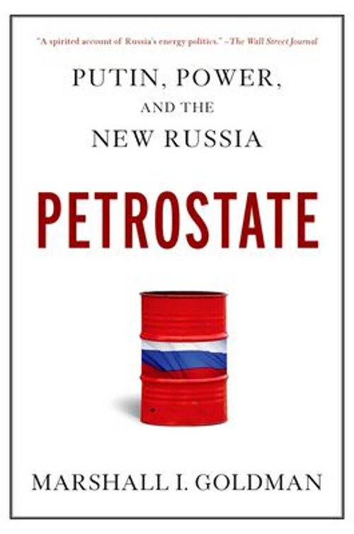 Petrostate : Putin, Power, and the New Russia Paperback Marshall