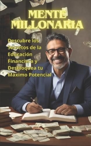 R Gonzalez Mente Millonaria (Paperback)Another great item from Rarewaves USA | Free delivery!