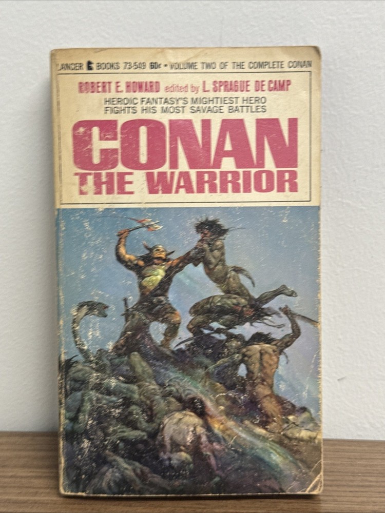 Robert E Howard  CONAN THE WARRIOR Lancer 73-549 1967 1st Print FRAZETTA
