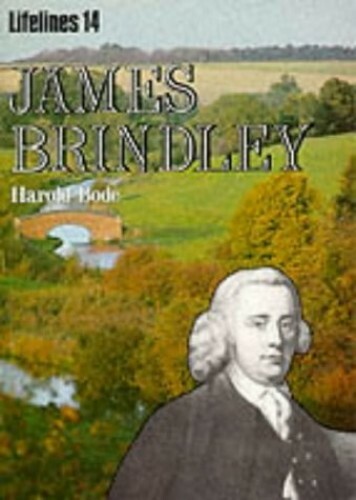 James Brindley Illustrated Life by Harold Bode Paperback