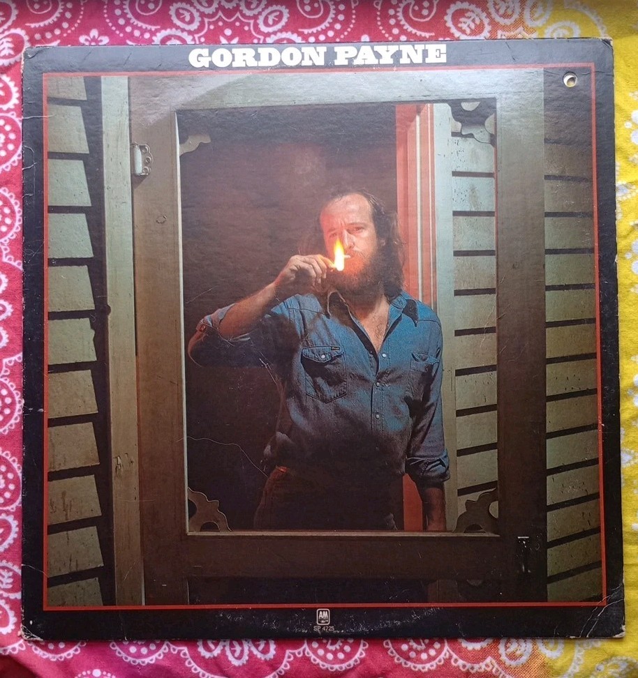 Gordon Payne -S/T. White Label  Promo, 1978 A&M Records (SP-4725) VG+ vinyl