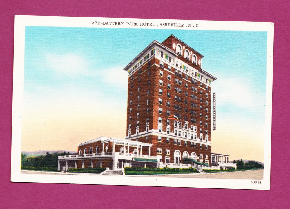 North Carolina - Asheville, Battery Park Hotel Postcard 2817
