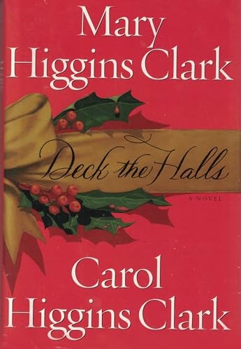 Deck the Halls, Clark, Carol Higgins