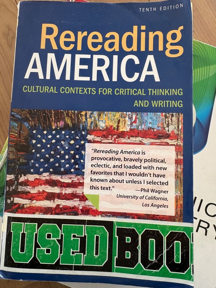 Rereading America : Cultural Contexts for Critical Thinking and Writing by...