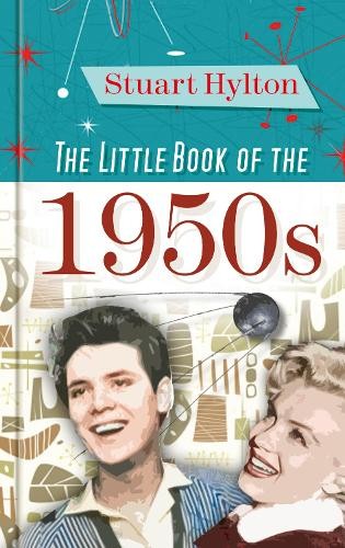 The Little Book of the 1950s by Hylton, Stuart Book The Fast Free ShippingFREE US DELIVERY | ISBN: 0752488589 | Quality Books