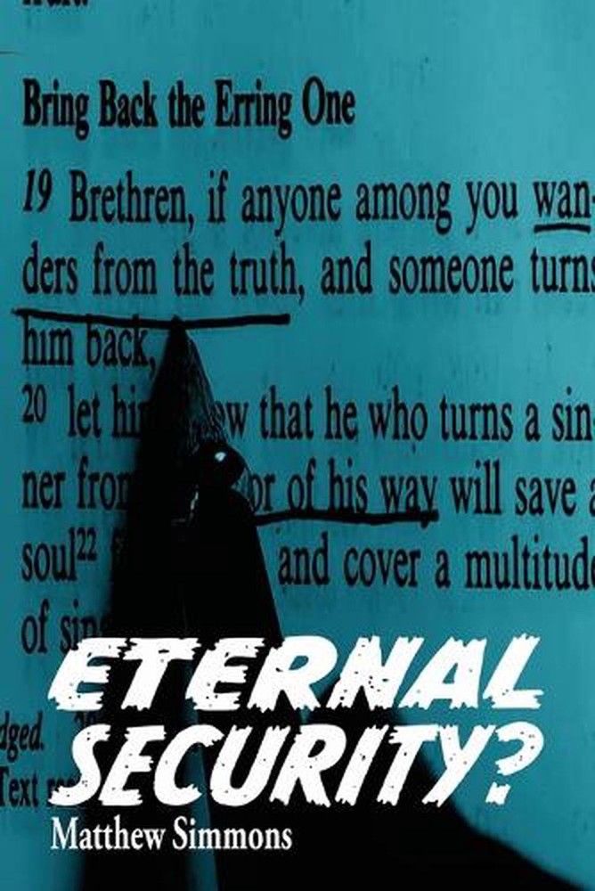 Eternal Security by Matthew Simmons Paperback Book