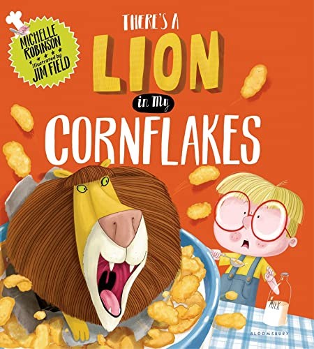 There's a Lion in My Cornflakes, Robinson, Michelle