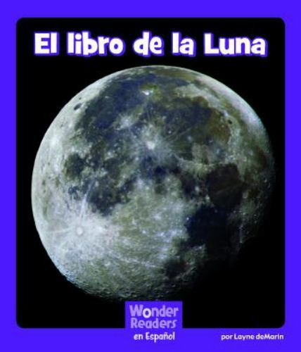 El libro de la Luna / The Moon Book, Paperback by deMarin, Layne, Brand New, ...