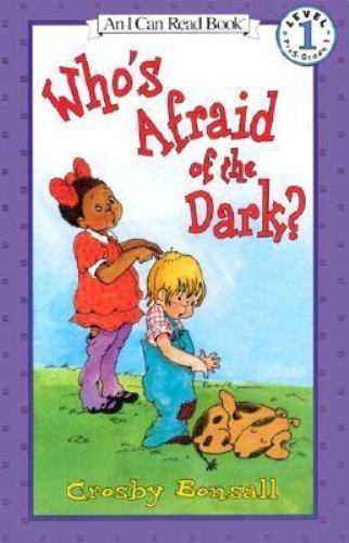 Who's Afraid of the Dark?, Paperback by Bonsall, Crosby Newell, Brand New, Fr...
