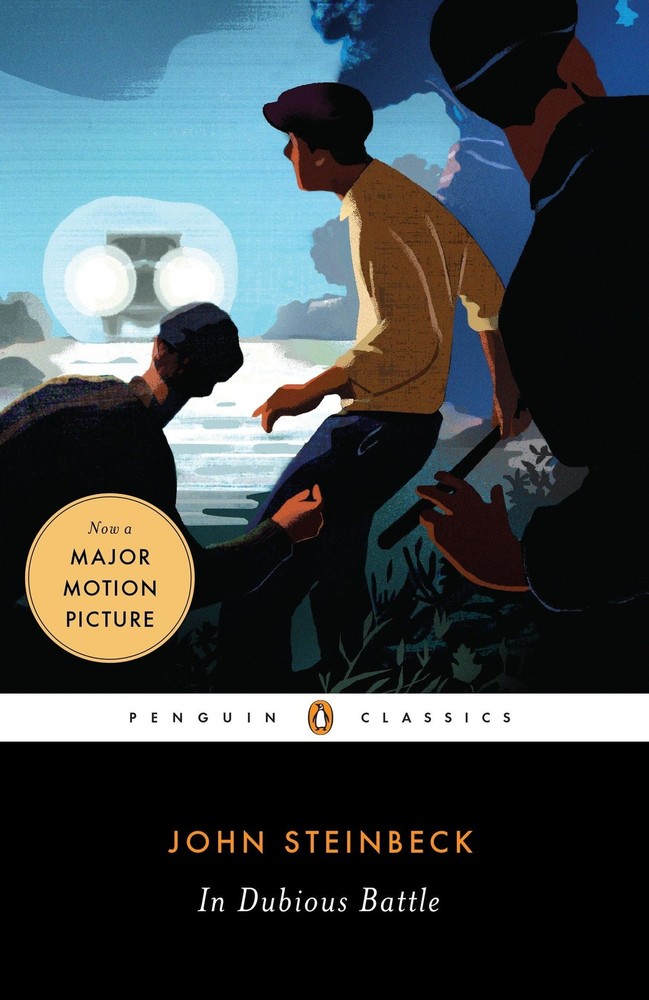 In Dubious Battle (Penguin Classics) by Steinbeck