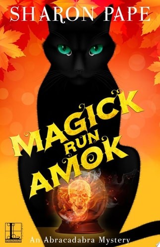 Magick Run Amok (An Abracadabra Mystery) by Pape, Sharon, Acceptable Book-image