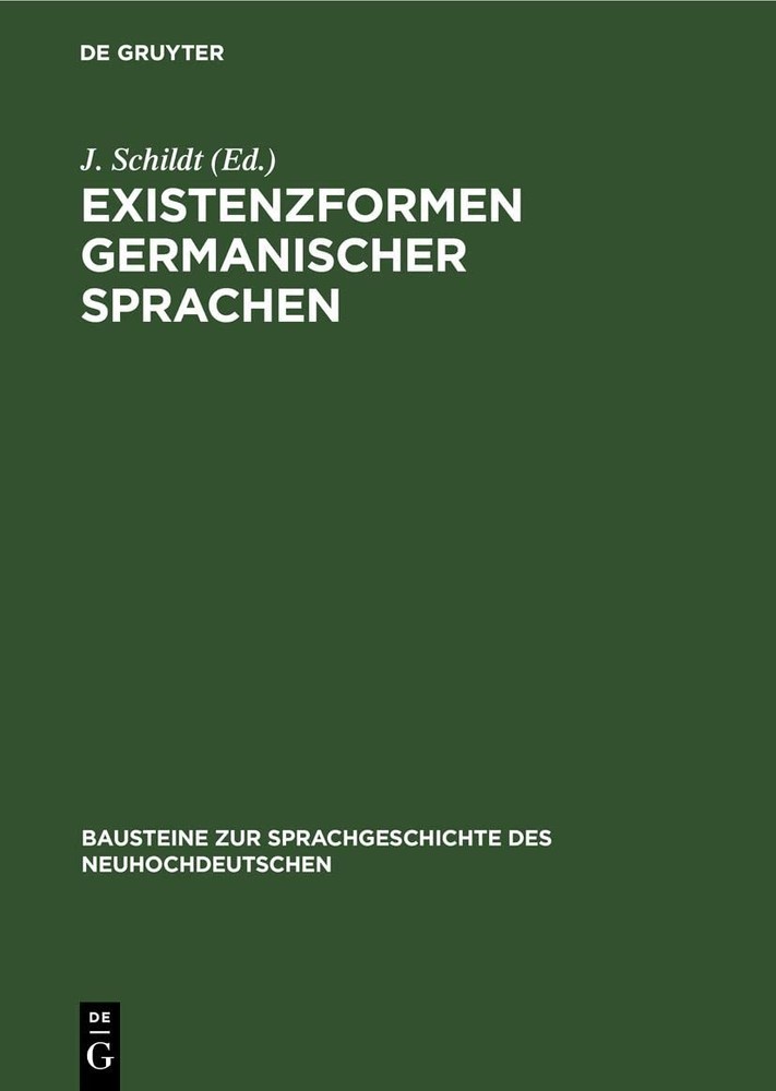Existenzformen Germanischer Sprachen (Hardback)
