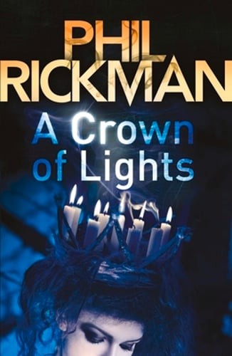 A Crown of Lights: The third gripping novel in the bestselling series from the