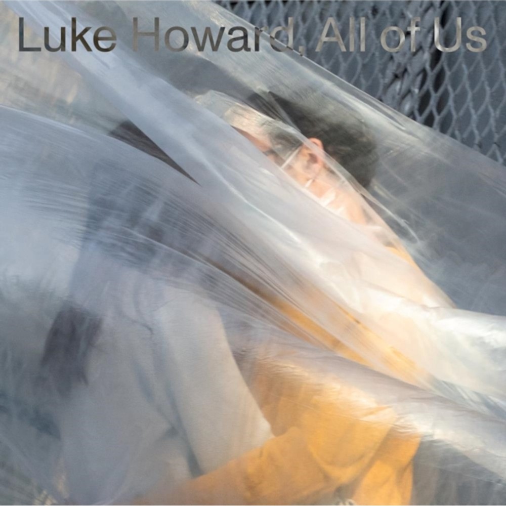 Luke Howard - All Of Us [New LP Vinyl]