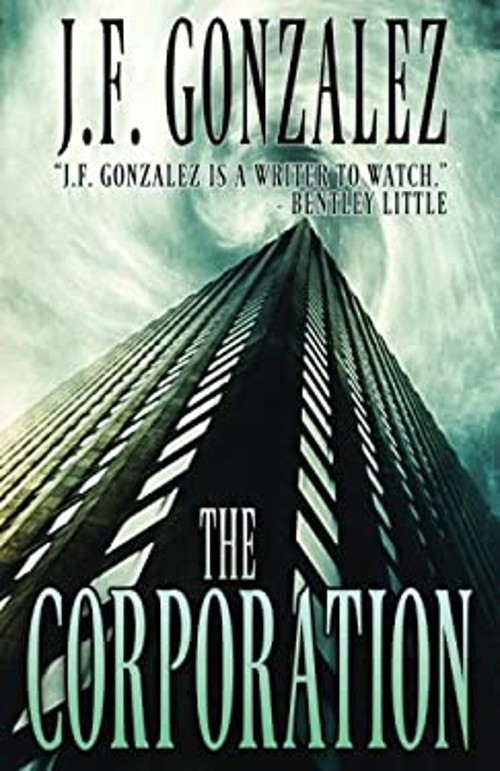The Corporation Paperback J. F. GonzalezFree US Delivery | ISBN:1978014767
