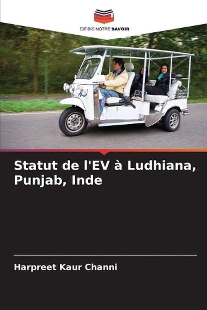 Statut de l'EV Ludhiana, Punjab, Inde by Harpreet Kaur Channi (French) Paperback