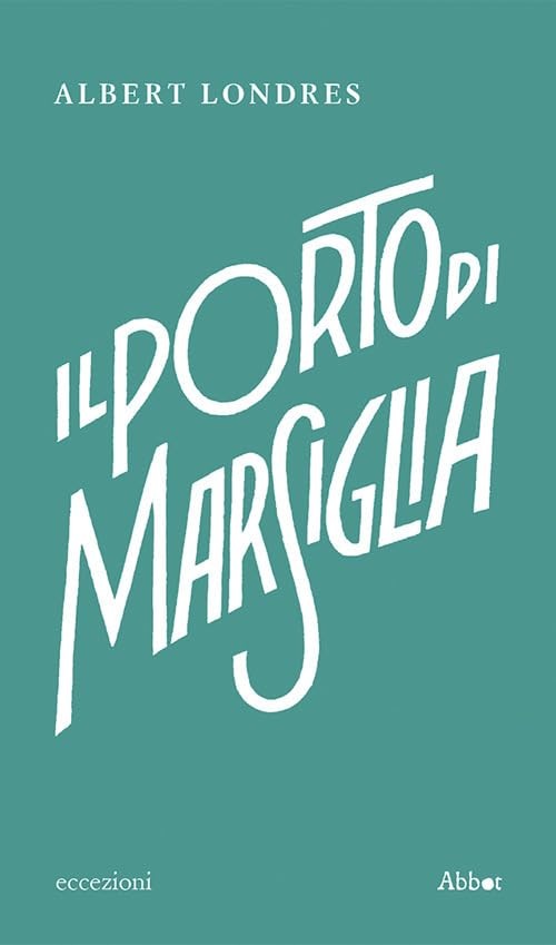 Davide Callegaro Albert Londres Il porto di Marsiglia (Paperback)Another great item from Rarewaves USA | Free delivery!
