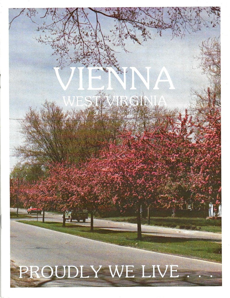 Vienna, WV ca 1982  18 pg booklet well illustrated with history & vintage, VF