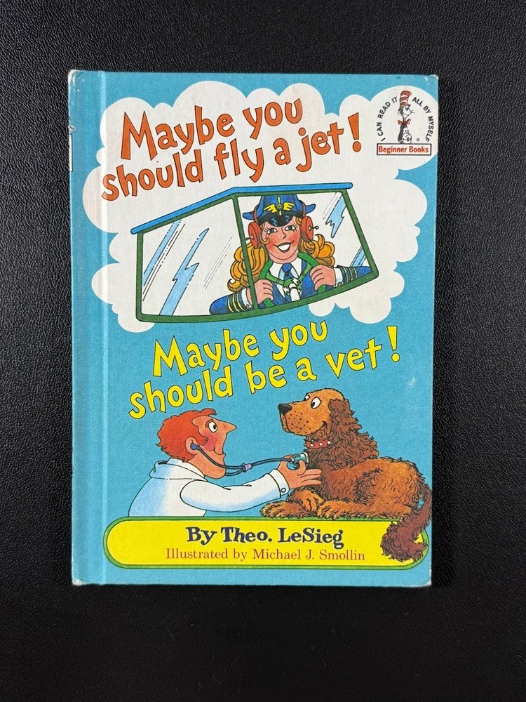 Maybe You Should Fly A Jet! Dr. Suess Hardcover - Vintage Beginner Book 1980