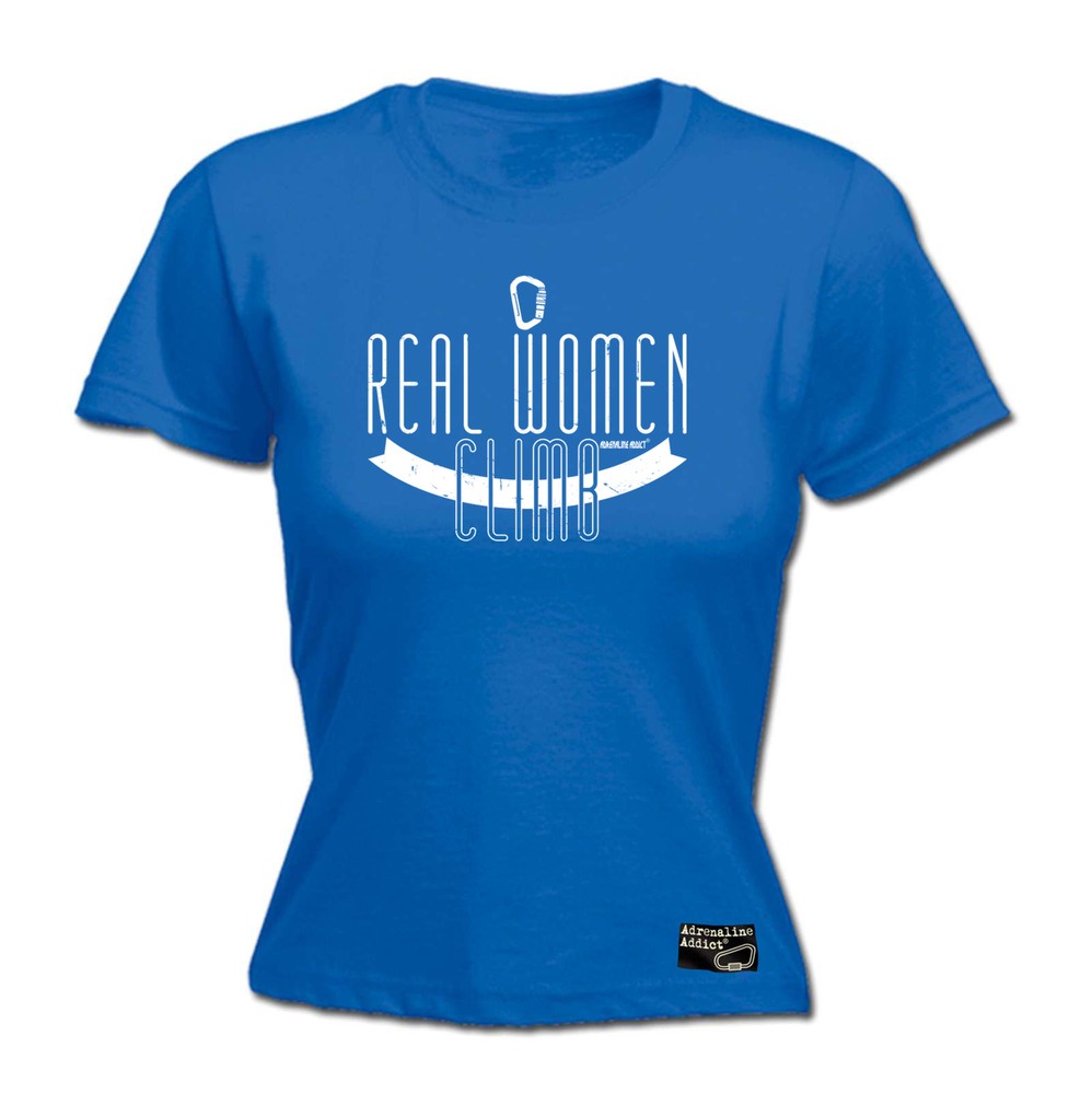 Rock Climbing Aa Real Women Climb - Womens T Shirt Funny T-Shirt Gift Novelty