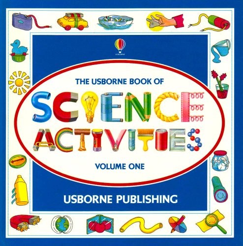 Science Activities: v. 1 (Usborne Sc..., Woodward, Kate