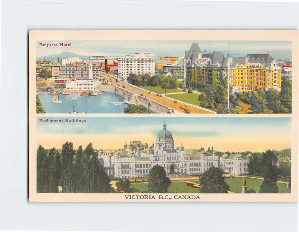 Postcard Empress Hotel & Parliament Buildings Victoria BC Canada