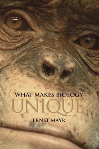 What Makes Biology Unique? by Ernst Mayr: Used
