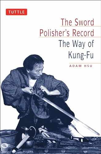 The Sword Polisher's Record: The Way of - Paperback, by Hsu Adam - Very Good x