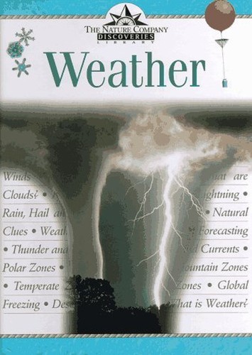 Weather: Nature Company Discoveries ..., Ellyard, David