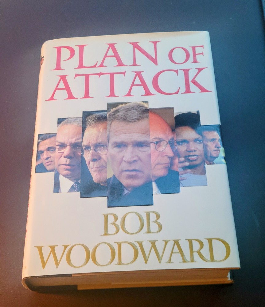 Plan of Attack Bob Woodward 2004 Hardcover First Ed 1st Printing - Near Fine
