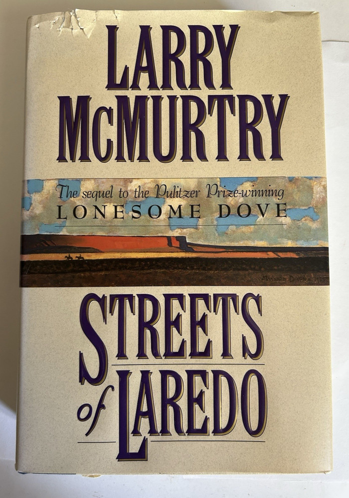 Streets of Laredo - Larry McMurtry (Hardcover) First Edition 1993