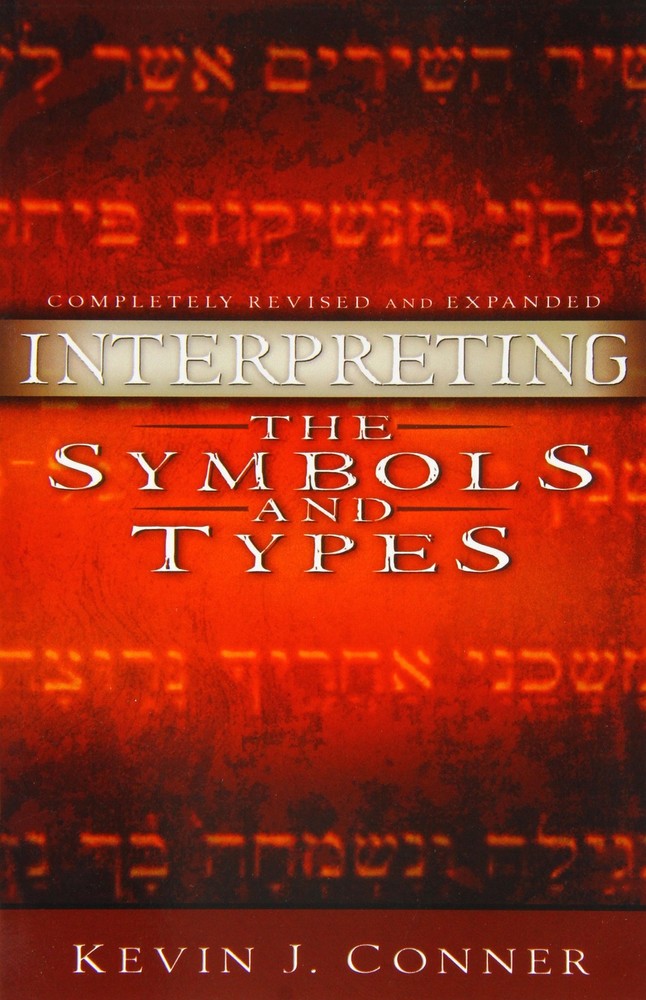 Interpreting The Symbols and Types by Kevin J. Conner
